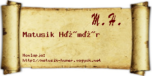 Matusik Hümér névjegykártya